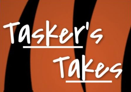 Tasker’s Takes Tuesdays #2